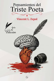 EDITORIAL J3V, Pensamientos del triste poeta, Vincent L. Zepol