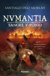 Numantia. Sangre y fuego, PAMIES EDITORIAL - PAMIES EDITORIAL
