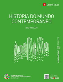 VICENS VIVES, BACH1 GAL HISTORIA DO MUNDO CONTEMPORÁNEO 1 B. COM - VICENS VIVES