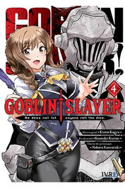 Editorial Ivrea, S.L. GOBLIN SLAYER 04
