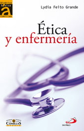 Etica y enfermería, Lydia Feito Grande - SAN PABLO EDITORIAL