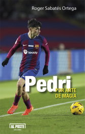AL POSTE EDICIONES, Pedri: Por arte de magia