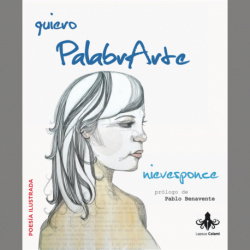 LAPSUS CALAMI Quiero palabrarte, Nieves Ponce - LAPSUS CALAMI