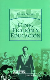 Cine, ficción y educación, Esther Gispert - Laertes