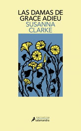 Las damas de Grace Adieu, Susanna Clarke - SALAMANDRA