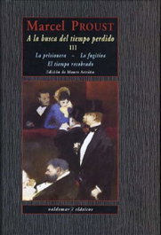 A la busca del tiempo perdido III, Marcel Proust - Valdemar