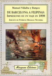 MIRAGUANO, De Barcelona a Filipinas: Impresiones de un viaje en 1898