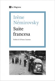 Suite francesa, Irène Némirovsky - LA MAGRANA