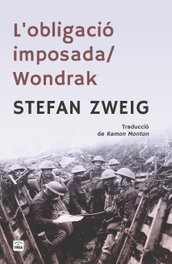 EDIC.1984 L'obligació imposada / Wondrak, Stefan Zweig