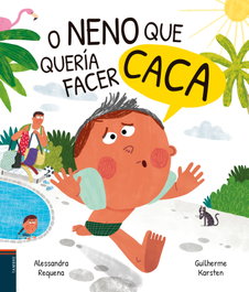 TAMBRE-EDELVIVES, O neno que quería facer caca, Alessandra Requena