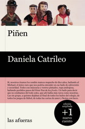 Piñen (NE), Daniela Catrileo - LAS AFUERAS