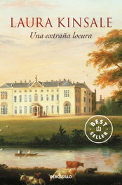 Una extraña locura, Laura Kinsale - DEBOLSILLO