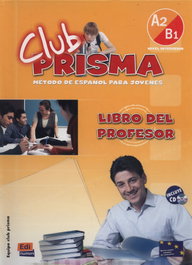 EDINUMEN, Club prisma A2/B1 libro del profesor con CD - EDINUMEN