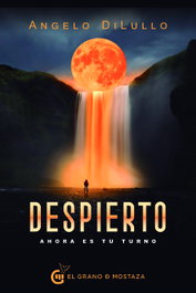 Despierto, Angelo Dilullo - Grano Mostaza