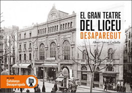 El Gran Teatre del Liceu desaparegut, Albert Torras i Corbella - EFADOS