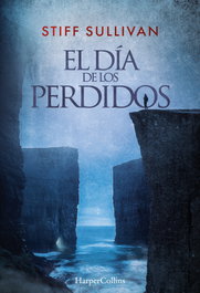 El día de los perdidos, Stiff Sullivan - HARPER COLLINS IBERICA