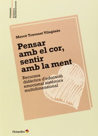 Pensar amb elcor, sentir amb la ment, Mercè Traveset - OCTAEDRO CATALAN