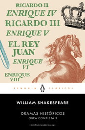 Dramas históricos, William Shakespeare - Penguin Clasicos