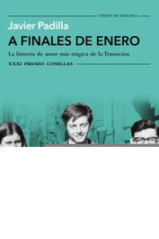 A FINALES DE ENERO, Javier Padilla - TUSQUETS