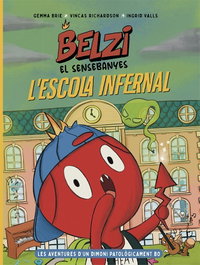 Belzi el sensebanyes 2. L'escola infernal, Gemma Brie - Editorial Joventut
