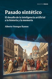 Pasado sintético, MARCIAL PONS - MARCIAL PONS