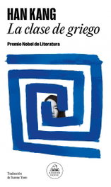 Random House, La clase de griego, Han Kang - Random House