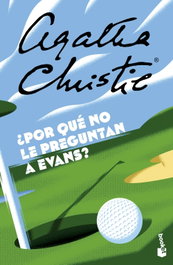 ¿Por qué no le preguntan a Evans?, Agatha Christie - BOOKET