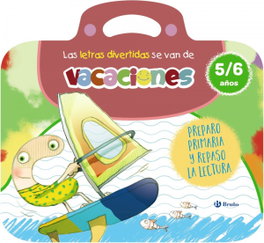 BRUÑO Las letras divertidas se van de vacaciones, Isabel Carril Martínez
