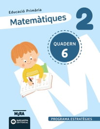 BARCANOVA Matemàtiques 2. Estratègies. Quadern 6