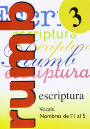 Escriptura Rumb 2000. T.3. Vocals, nombres de 1'1 al 5, Rosa Maria Martí Fuster / J. Nadal - NADAL EDARCA EDITORIAL