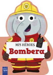 YOYO Mis héroes. Bombera