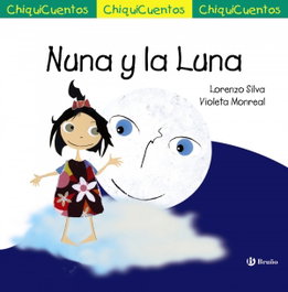 BRUÑO NUNA Y LA LUNA, Lorenzo Silva - BRUÑO