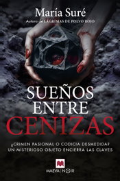Sueños entre cenizas, María Suré - Maeva Ediciones
