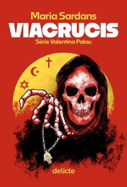 VIACRUCIS, Maria Sardans - LLIBRES DELICTE