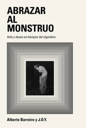 Abrazar al monstruo, LA FABRICA - LA FABRICA