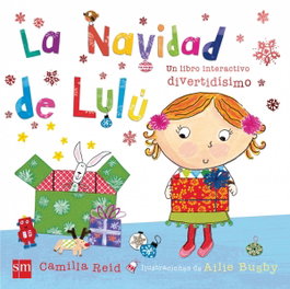 SM, La navidad de Lulú, Camilla Reid - SM
