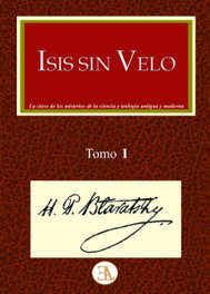 Isis sin velo, Helena Blavatsky - LIBRERIA ARGENTINA (ELA)