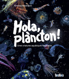 Takatuka, HOLA PLANCTON!