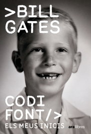Codi Font: Els meus incis, Bill Gates - ARA LLIBRES