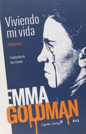 Viviendo mi vida, Emma Goldman - CAPITAN SWING LIBROS
