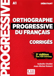 CLE-ANAYA Corrigés Orthographe Progressive Débutant, Jean-Luc Penfornis - CLE-ANAYA