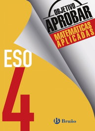 BRUÑO Objetivo aprobar 4º ESO matemáticas B