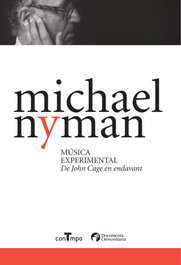 Música experimental: de John Cage en endavant, Michael Nyman