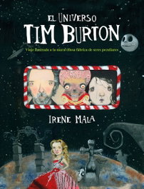 El universo Tim Burton, Irene Mala - LUNWERG EDITORES