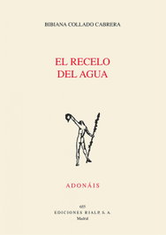 El recelo del agua, Bibiana Collado Cabrera - RIALP