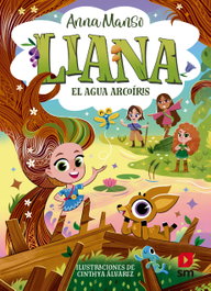 LIA.03 El agua arcoíris, Anna Manso Munné - SM