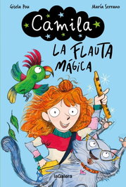 LA GALERA, Camila 1. La flauta mágica - Gisela Pou Valls