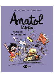 Les Punxes Distribuidora S.L. ANATOL LAPIFIA VOL. 7 - OBRIU PAS AL DESTROYATOR! (CATALA)