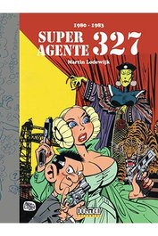 Tebeos Dolmen Editorial S.L. Superagente 327 (1980-1983)