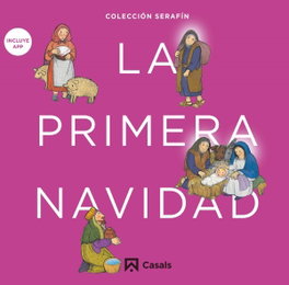 La primera Navidad, VV.AA. - CASALS,EDITORIAL S.A.
